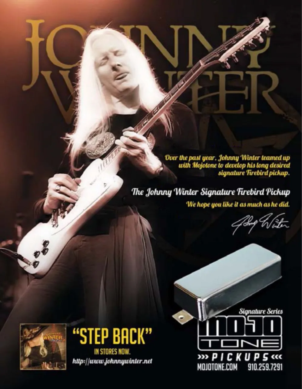 Johnny Winter signature, Mojotone × Johnny Winter