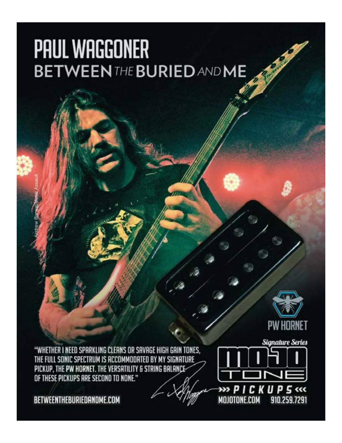 Paul Waggoner signature, Mojotone × Between The Buried and Me